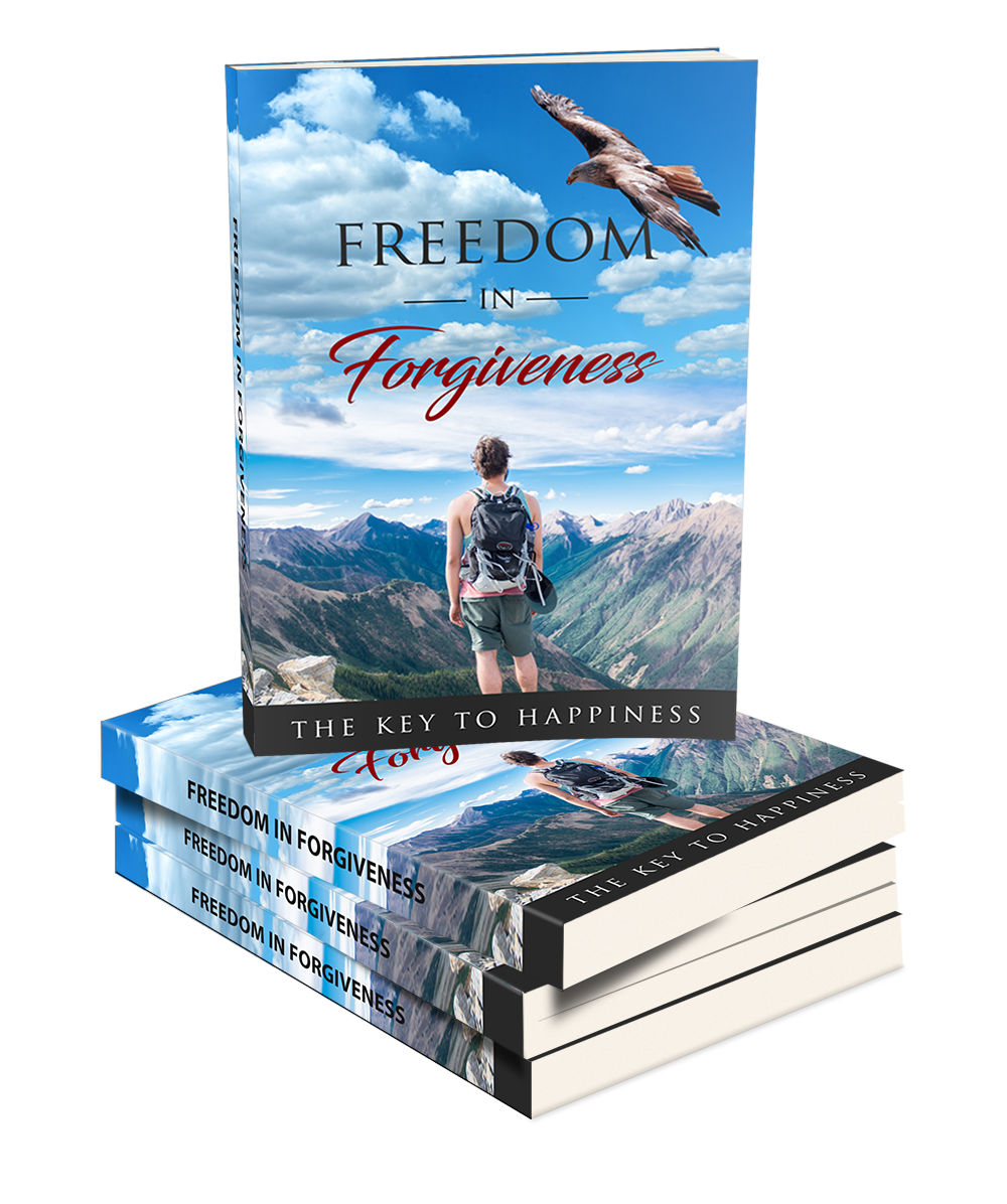 Freedom In Forgiveness ebook cover – a hiker overlooking mountain peaks with an eagle flying overhead, symbolizing emotional release and healing